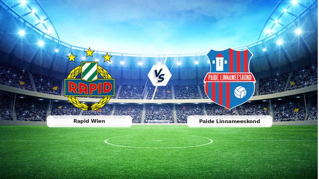 Rapid Wien vs Paide
